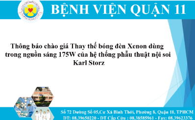 Thông báo chào giá Thay thế bóng đèn Xenon dùng trong nguồn sáng 175W của hệ thống phẫu thuật nội soi Karl Storz